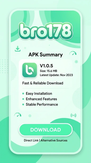 Panduan Unduh dan Instal APK bro178 untuk Android
